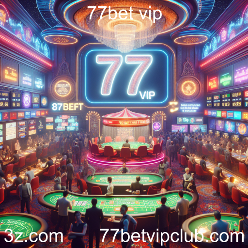 A Ascensão dos Esportes Virtuais na 77bet vip